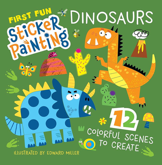 First Fun Sticker Painting: Dinosaurs: 12 Colorful Scenes to Create (Happy Fox Books) Paint-by-Sticker Art Designs for Kids Ages 4 and Up - Triceratops, T. Rex, Velociraptor, Allosaurus, and More cover image