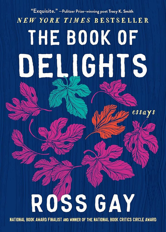 The Book of Delights: Essays cover image
