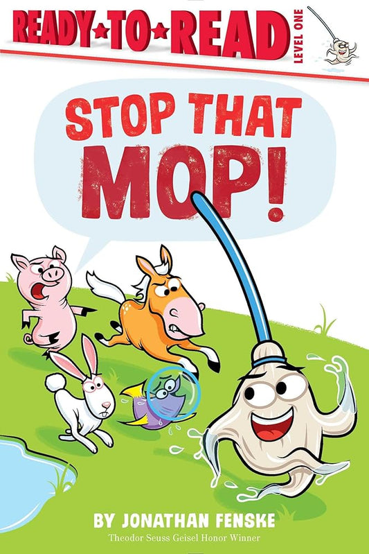 Stop That Mop!: Ready-to-Read Level 1 cover image