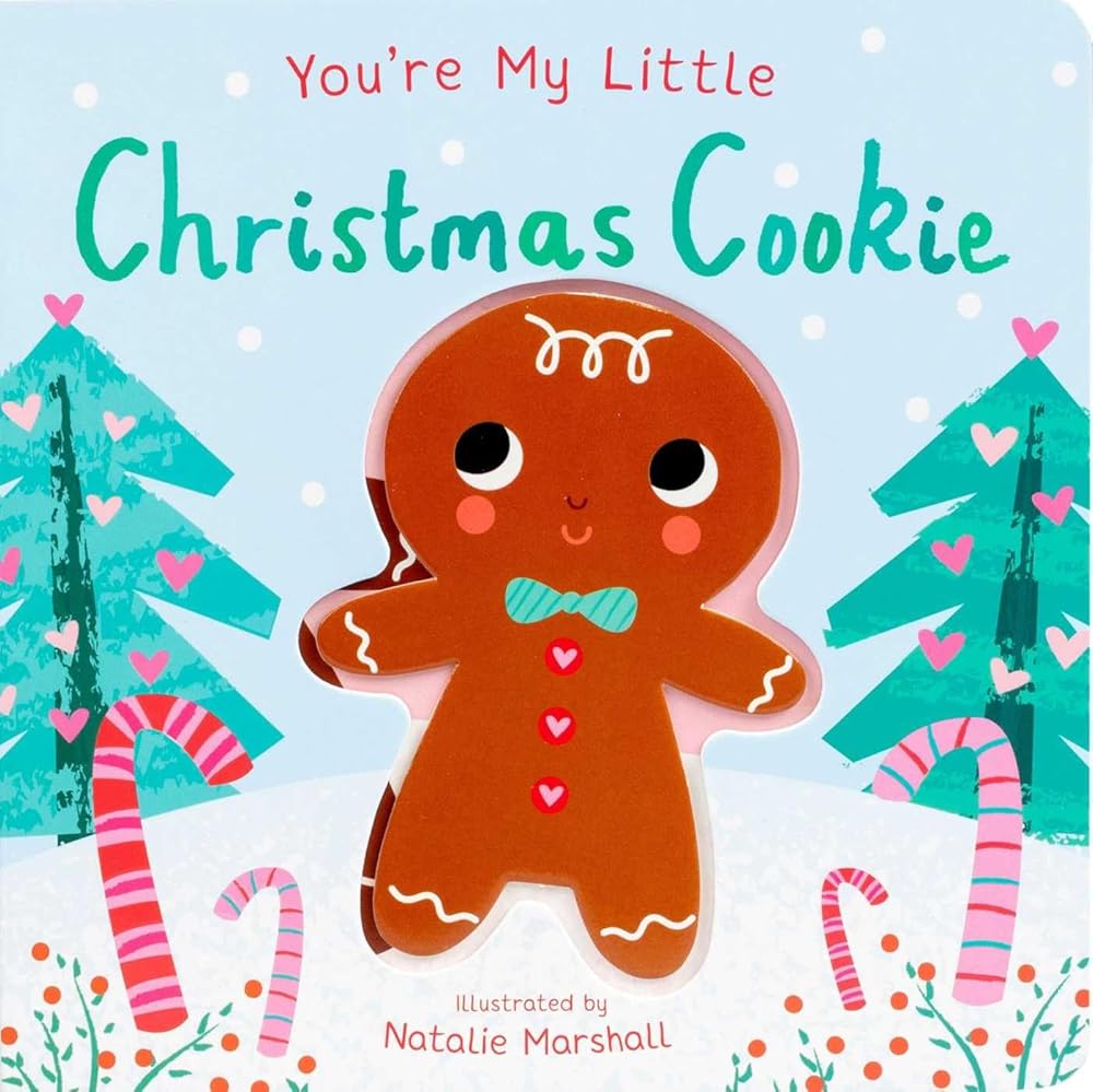 You're My Little Christmas Cookie cover image