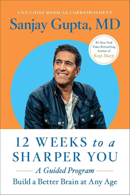 12 Weeks to a Sharper You: A Guided Program cover image