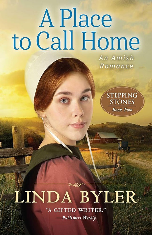 A Place to Call Home: An Amish Romance (Stepping Stones) cover image