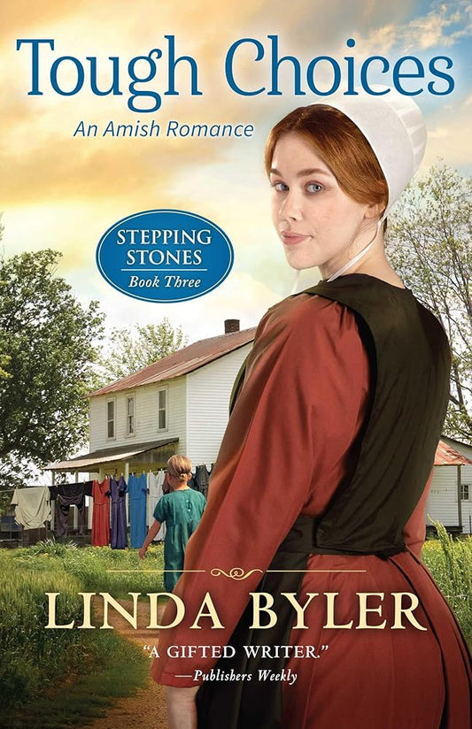 Tough Choices: An Amish Romance (Stepping Stones) cover image
