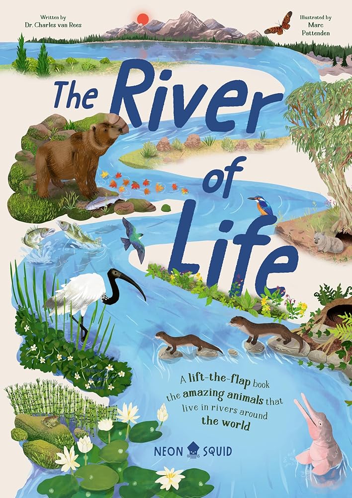 The River of Life: A Lift-The-Flap Book About the Amazing Animals That Live in Rivers Around the World (Amazing Habitats) cover image