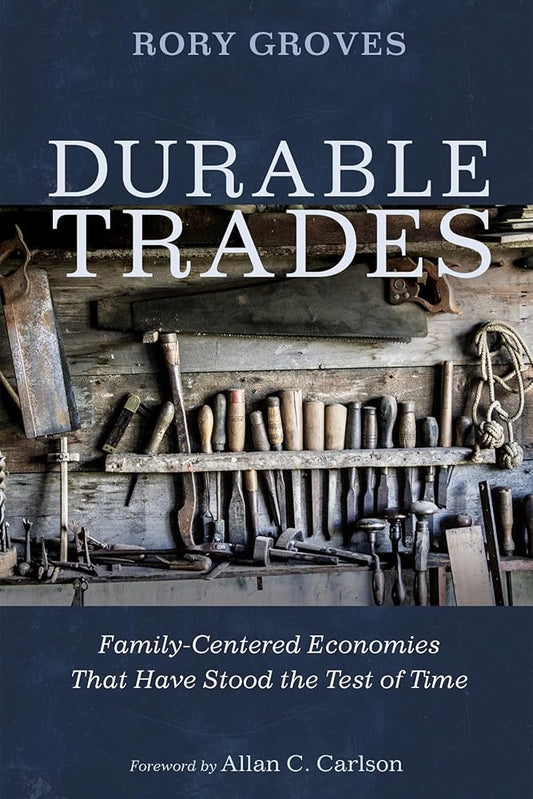 Durable Trades: Family-Centered Economies That Have Stood the Test of Time cover image