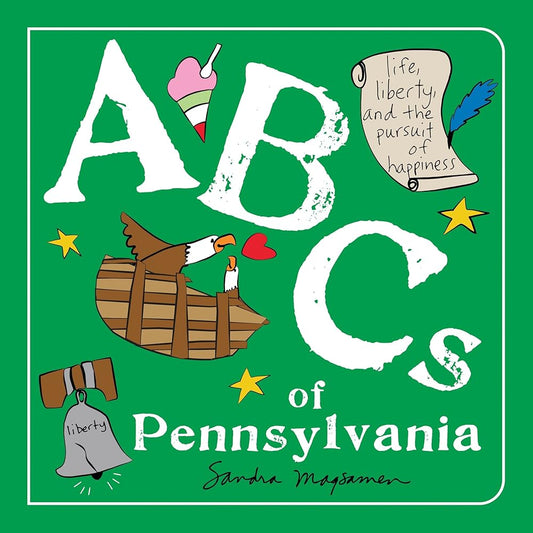 ABCs of Pennsylvania: An Alphabet Book of Love, Family, and Togetherness (ABCs Regional) cover image