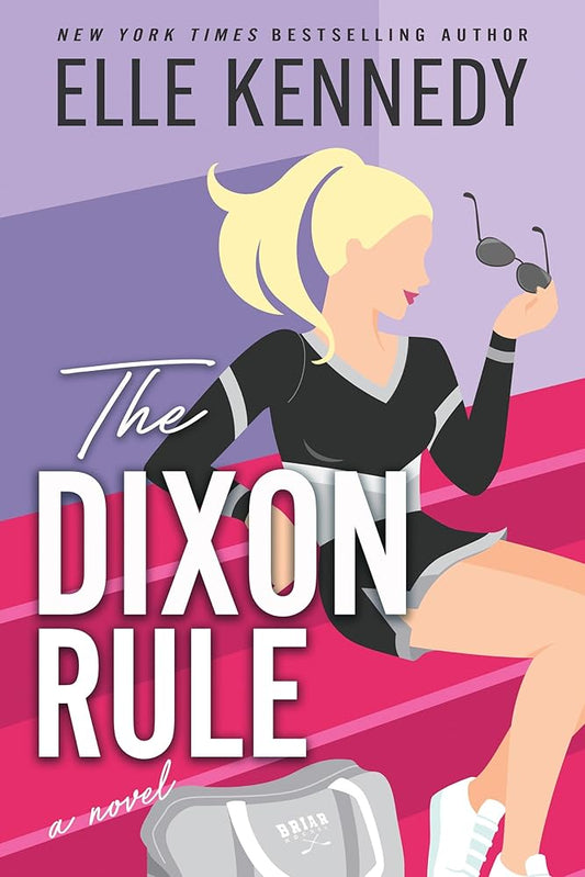 The Dixon Rule (Campus Diaries, 2) cover image