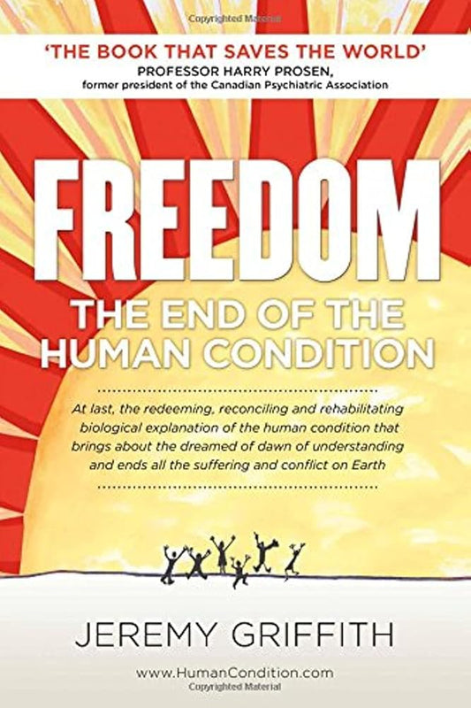 FREEDOM: The End of the Human Condition cover image