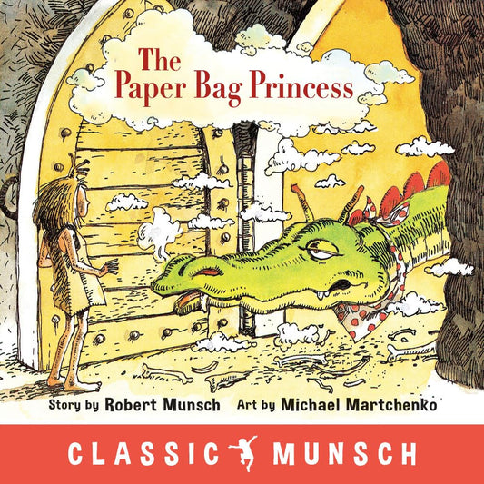 The Paper Bag Princess (Classic Munsch) cover image