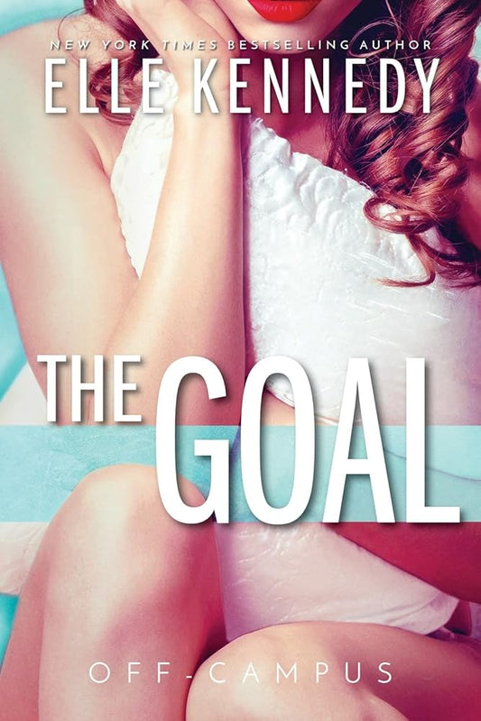 The Goal (Off-Campus, 4) cover image