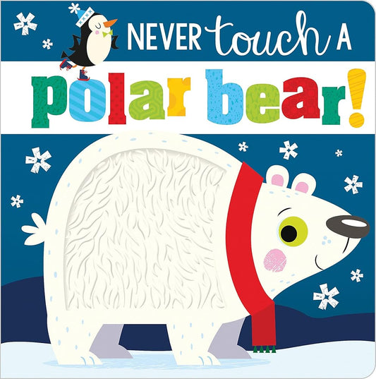 Never Touch a Polar Bear! cover image