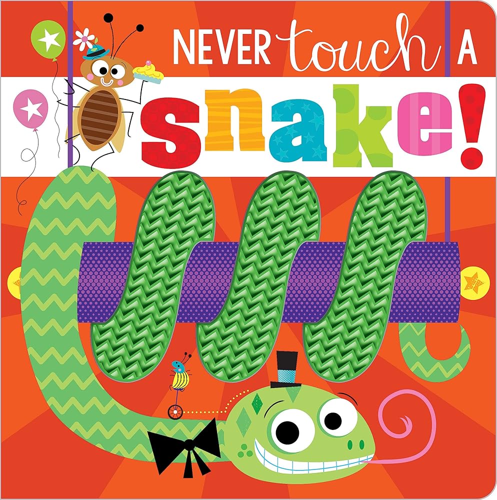 Never Touch a Snake! cover image