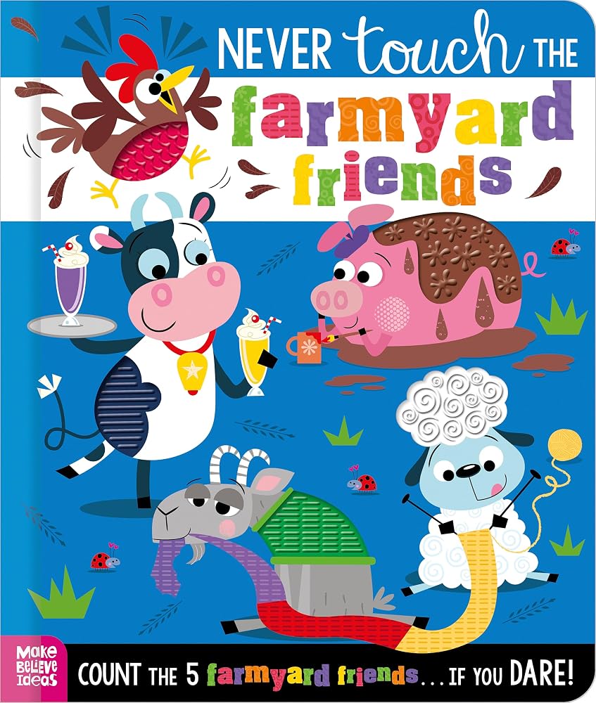 Never Touch the Farmyard Friends cover image