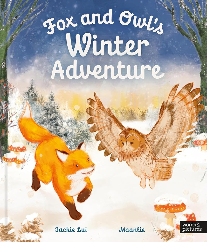 Fox and Owl's Winter Adventure (Animal Friends Through the Seasons) cover image