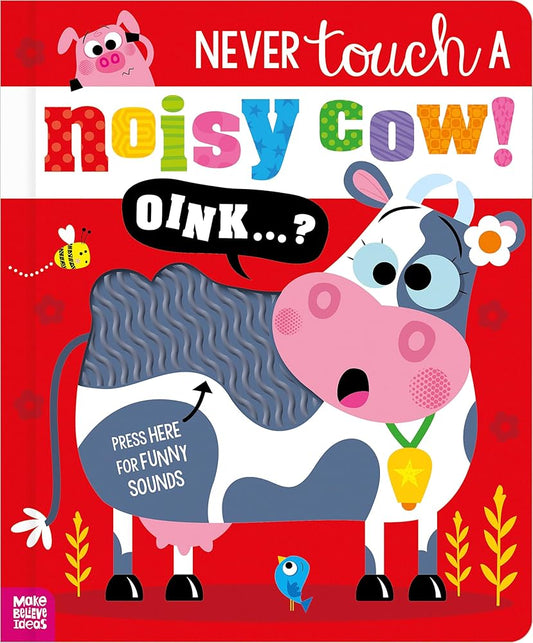 Never Touch a Noisy Cow! cover image