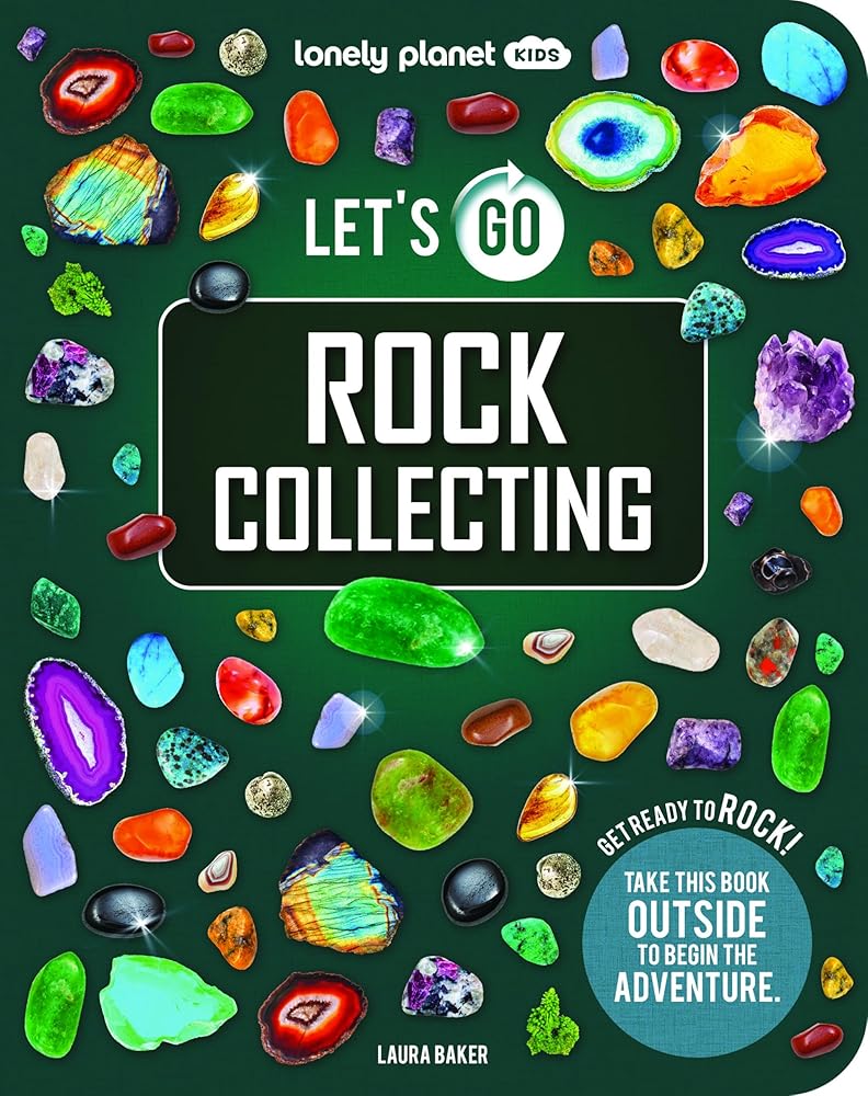 Lonely Planet Kids Let's Go Rock Collecting cover image