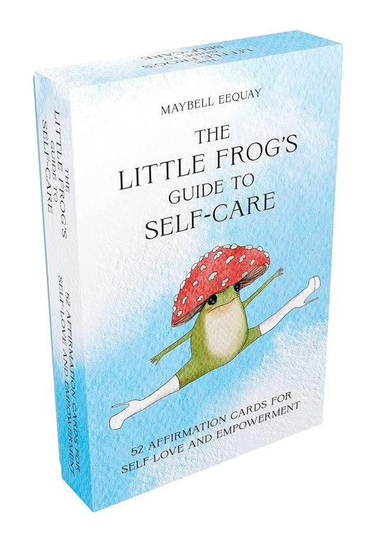 The Little Frog's Guide to Self-Care Card Deck: 52 Affirmation Cards for Self-Love and Empowerment cover image