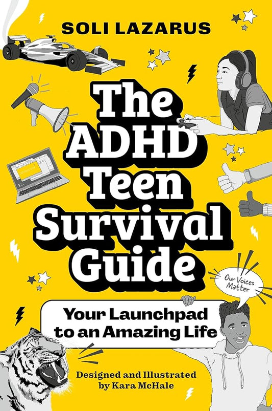 The ADHD Teen Survival Guide: Your Launchpad to an Amazing Life cover image