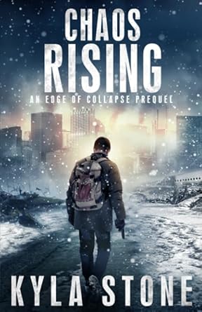 Chaos Rising: A Post-Apocalyptic EMP Survival Thriller (Edge of Collapse) cover image