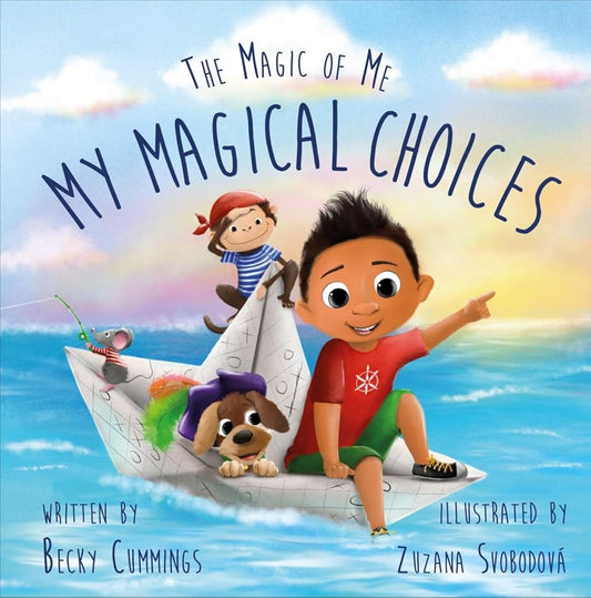 My Magical Choices: Deluxe Jacketed Edition (The Magic of Me Series) cover image