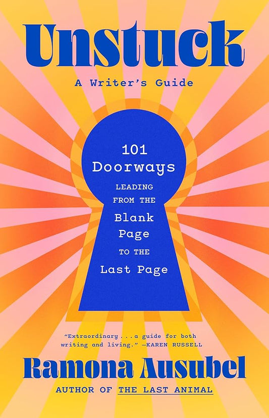 Unstuck: A Writer's Guide cover image
