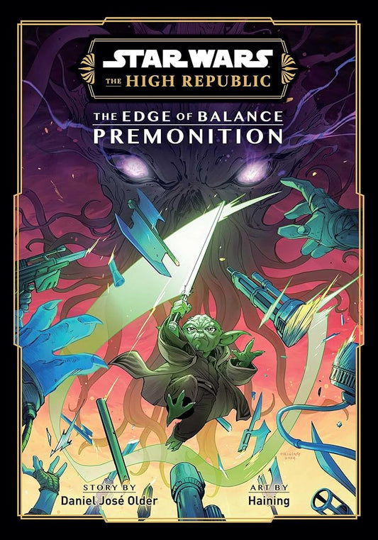Star Wars: The High Republic: The Edge of Balance―Premonition cover image