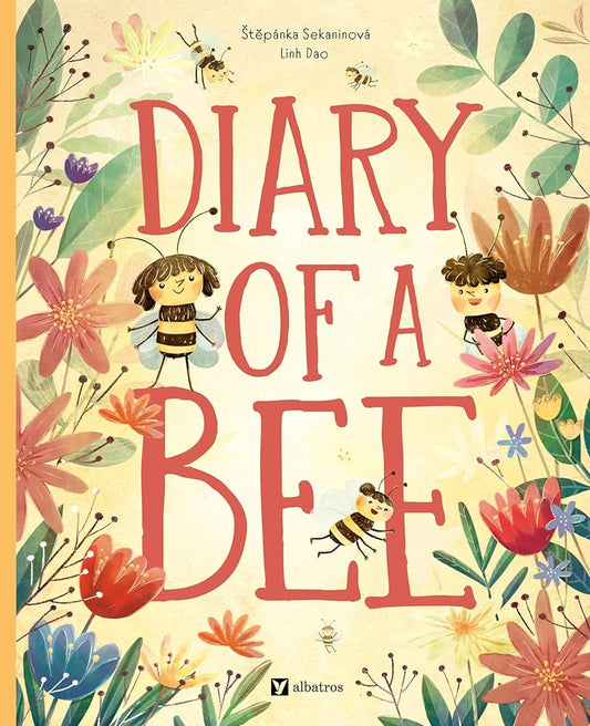 Diary of a Bee (Little Heroes) cover image