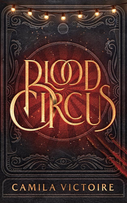 Blood Circus (The Blood Circus Series) cover image