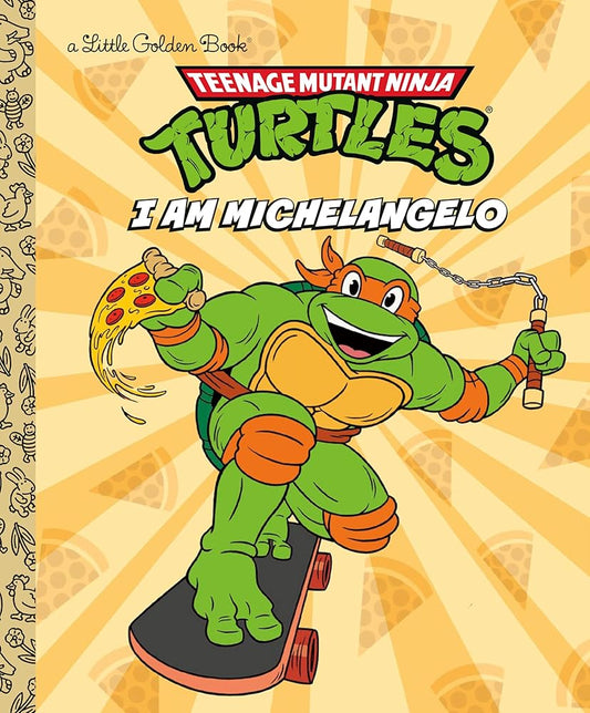 I Am Michelangelo (Teenage Mutant Ninja Turtles) (Little Golden Book) cover image