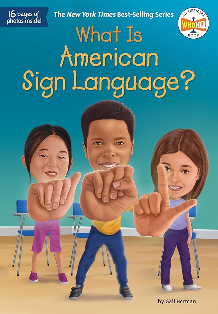 What Is American Sign Language? (What Was?) cover image