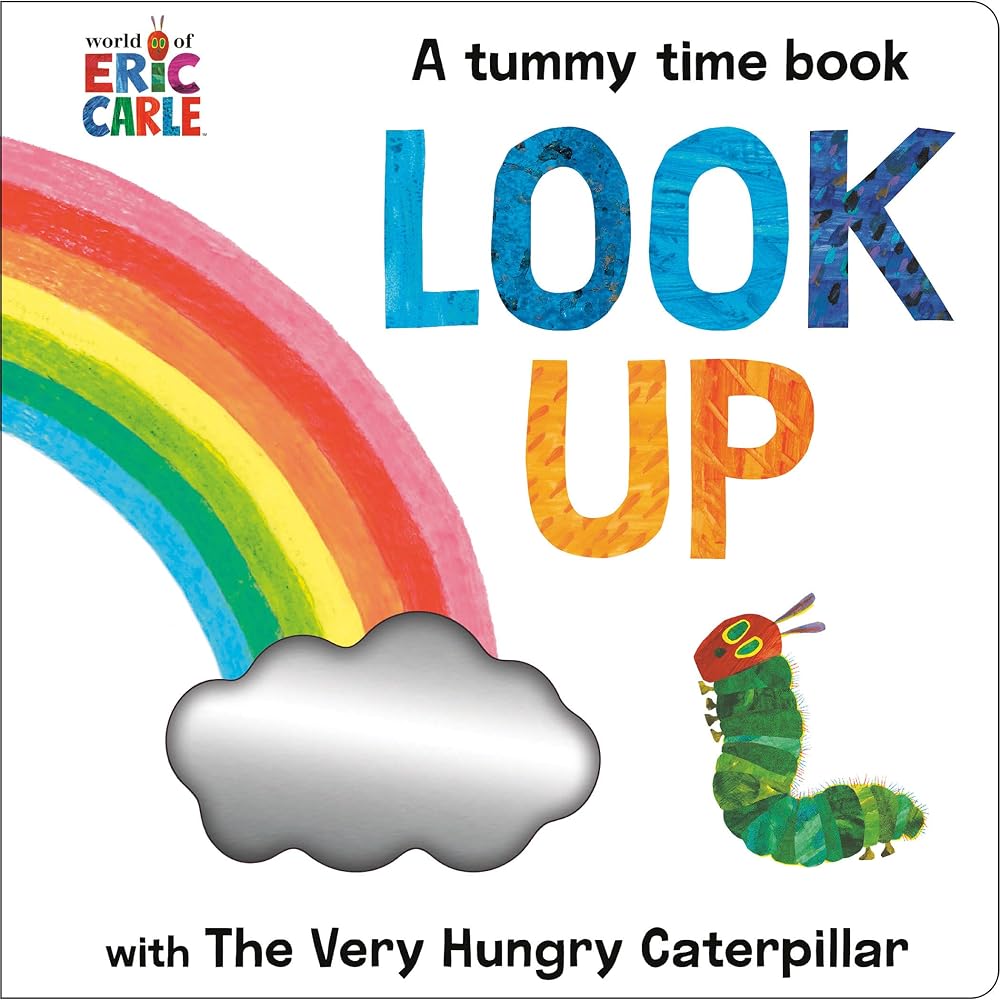 Look Up with The Very Hungry Caterpillar: A Tummy Time Book cover image