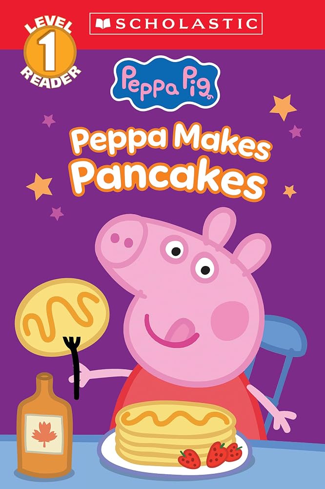 Peppa Pig: Peppa Makes Pancakes (Scholastic Level 1 Reader) (Scholastic Reader, Level 1) cover image
