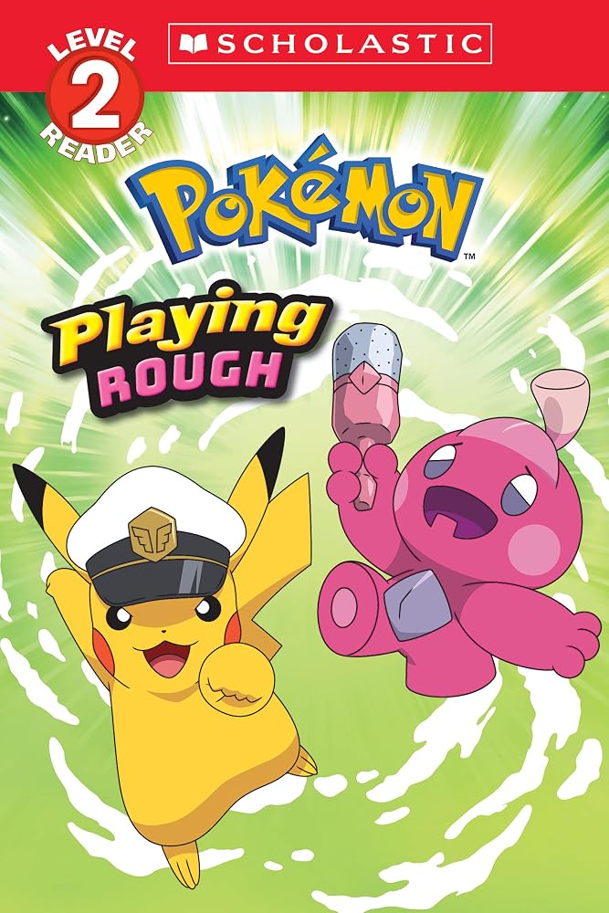 Playing Rough (Pokémon: Scholastic Reader, Level 2) cover image