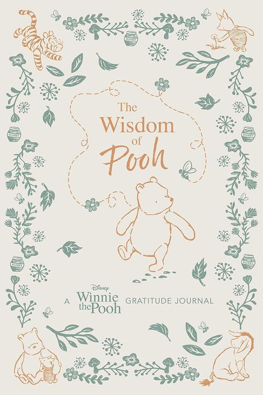 The Wisdom of Pooh: A Disney Winnie the Pooh Gratitude Journal cover image